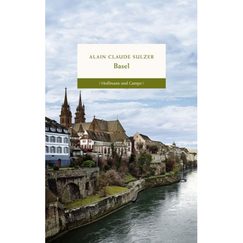 Alain Claude Sulzer - Basel