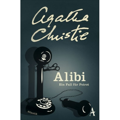 Agatha Christie - Alibi / Ein Fall für Hercule Poirot Band 4