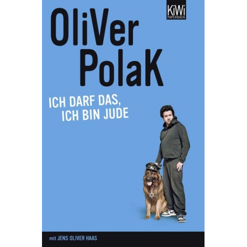 Oliver Polak - Ich darf das, ich bin Jude