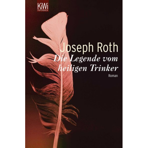 Joseph Roth - Legende von heiligen Trinker