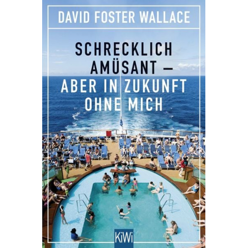 David Foster Wallace - Schrecklich amüsant