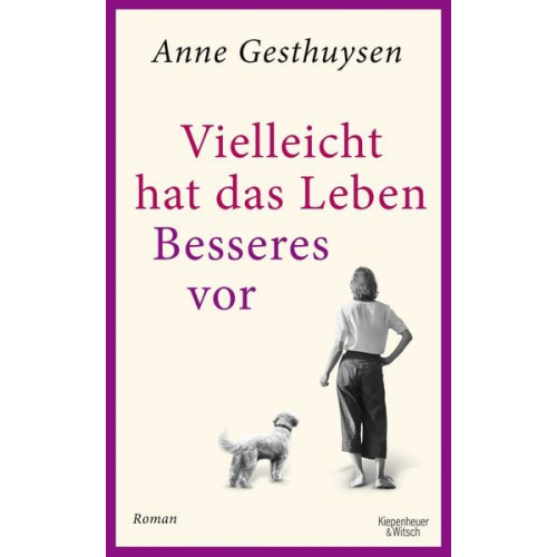 Anne Gesthuysen - Vielleicht hat das Leben Besseres vor