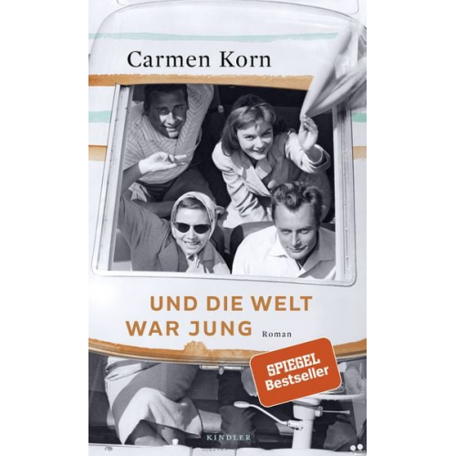 Carmen Korn - Und die Welt war jung