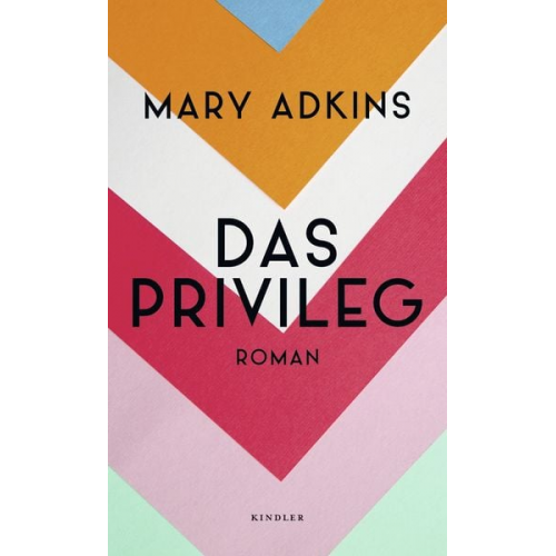 Mary Adkins - Das Privileg