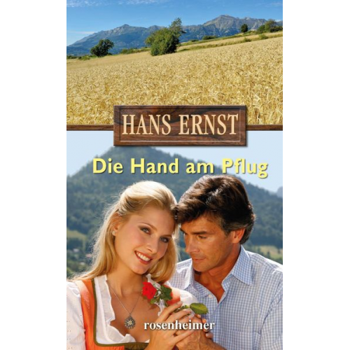 Hans Ernst - Die Hand am Pflug