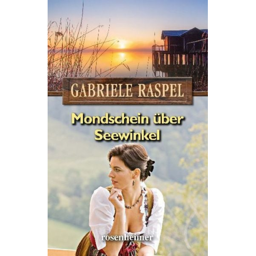Gabriele Raspel - Raspel, G: Mondschein über Seewinkel