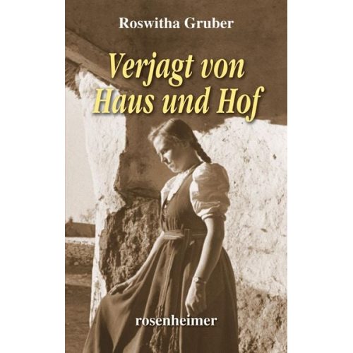 Roswitha Gruber - Verjagt von Haus und Hof