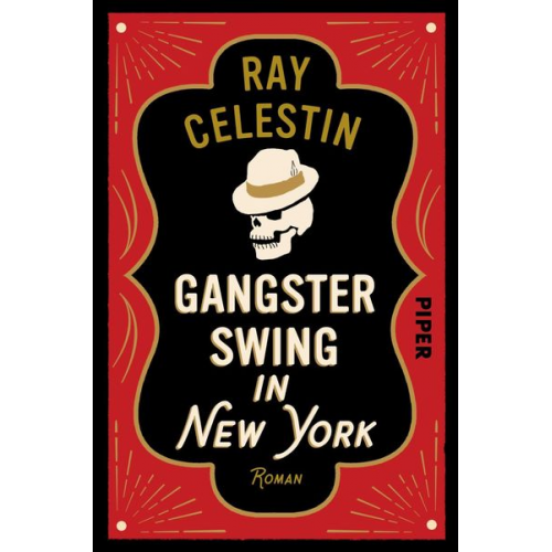 Ray Celestin - Gangsterswing in New York