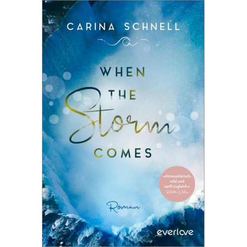 Carina Schnell - When the Storm Comes