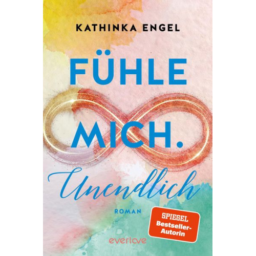 Kathinka Engel - Fühle mich. Unendlich