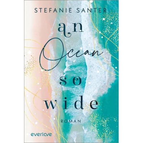 Stefanie Santer - An Ocean so Wide