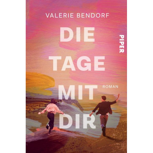 Valerie Bendorf - Die Tage mit Dir