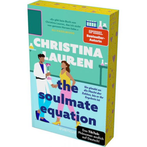 Christina Lauren - The Soulmate Equation – Sie glaubt an die Macht der Zahlen, bis er ihr Ergebnis ist
