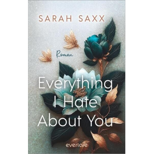 Sarah Saxx - Everything I Hate About You