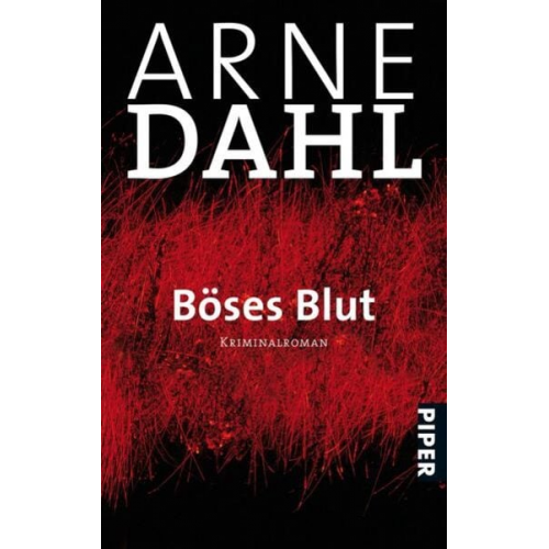 Arne Dahl - Böses Blut / A-Gruppe Band 2