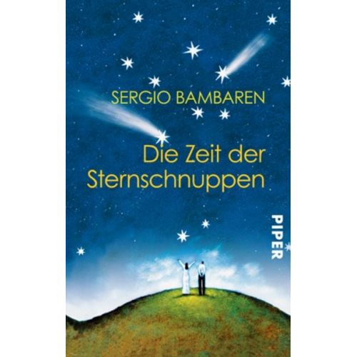 Sergio Bambaren - Die Zeit der Sternschnuppen