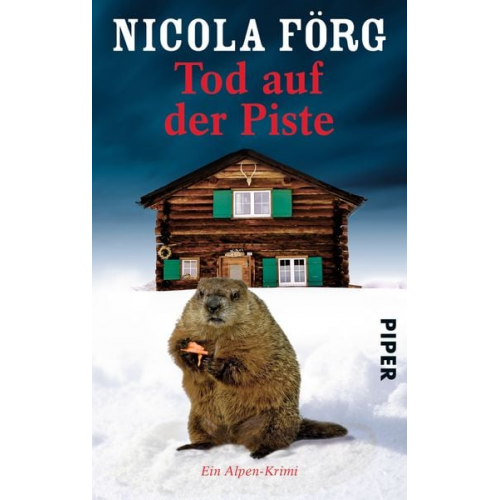 Nicola Förg - Tod auf der Piste
