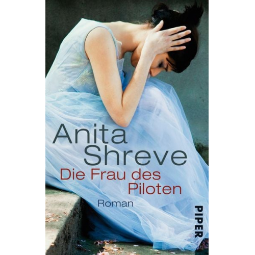 Anita Shreve - Die Frau des Piloten