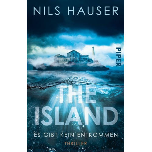 Nils Hauser - The Island – Es gibt kein Entkommen