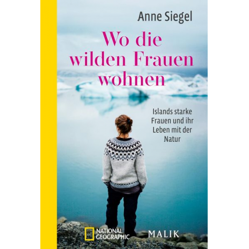 Anne Siegel - Wo die wilden Frauen wohnen