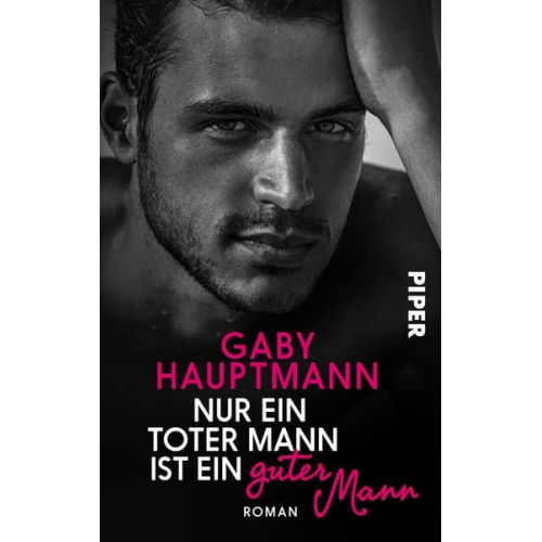 Gaby Hauptmann - Nur ein toter Mann ist ein guter Mann