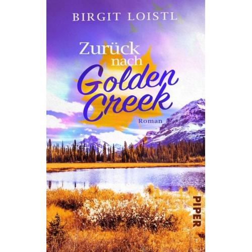 Birgit Loistl - Zurück nach Golden Creek
