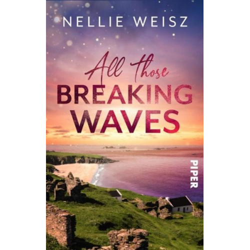 Nellie Weisz - All those Breaking Waves