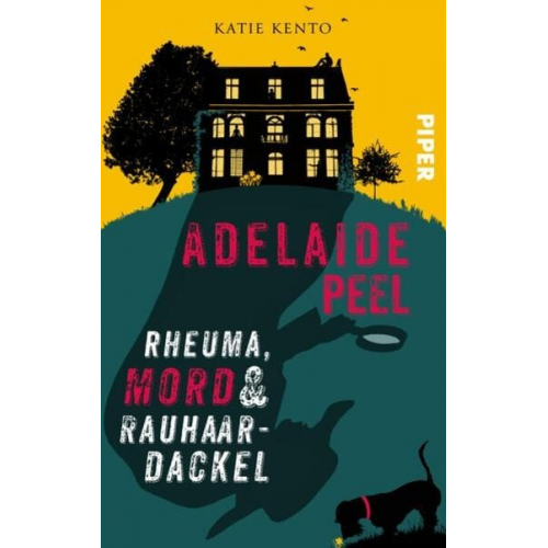Katie Kento - Adelaide Peel: Rheuma, Mord und Rauhaardackel