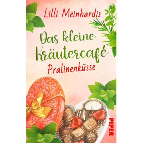 Lilli Meinhardis - Das kleine Kräutercafé – Pralinenküsse