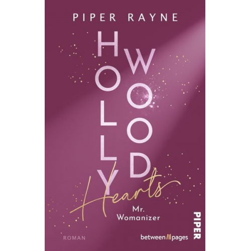 Piper Rayne - Hollywood Hearts – Mr. Womanizer