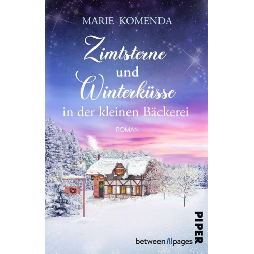 Marie Komenda - Zimtsterne und Winterküsse in der kleinen Bäckerei