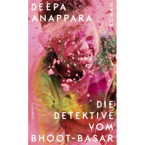 Deepa Anappara - Die Detektive vom Bhoot-Basar