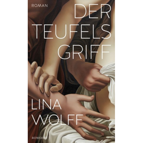 Lina Wolff - Der Teufelsgriff