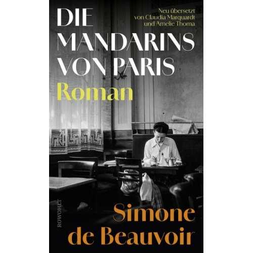 Simone de Beauvoir - Die Mandarins von Paris