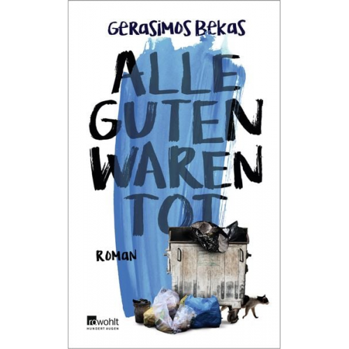 Gerasimos Bekas - Alle Guten waren tot