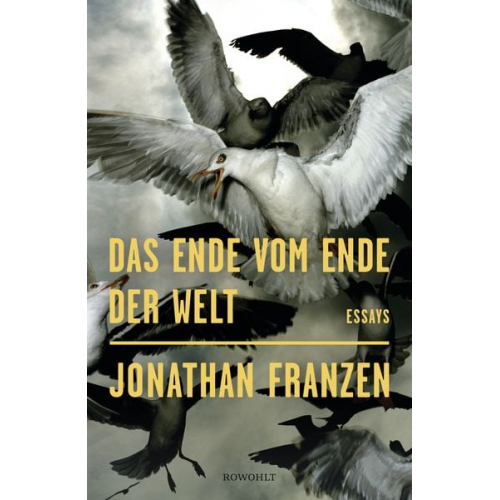 Jonathan Franzen - Das Ende vom Ende der Welt