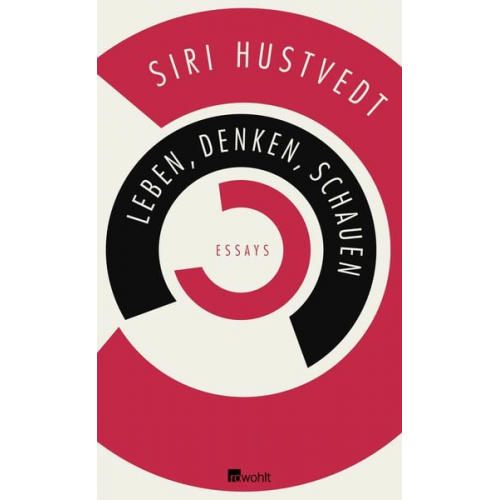 Siri Hustvedt - Leben, Denken, Schauen