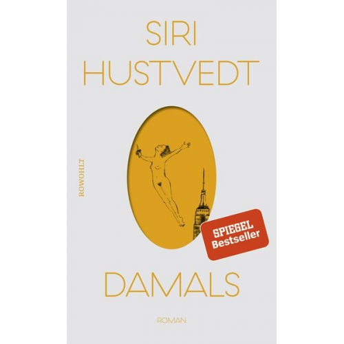Siri Hustvedt - Damals