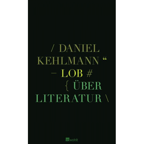 Daniel Kehlmann - Lob