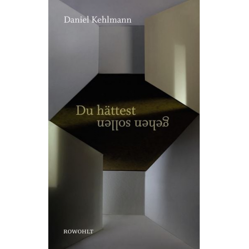 Daniel Kehlmann - Du hättest gehen sollen