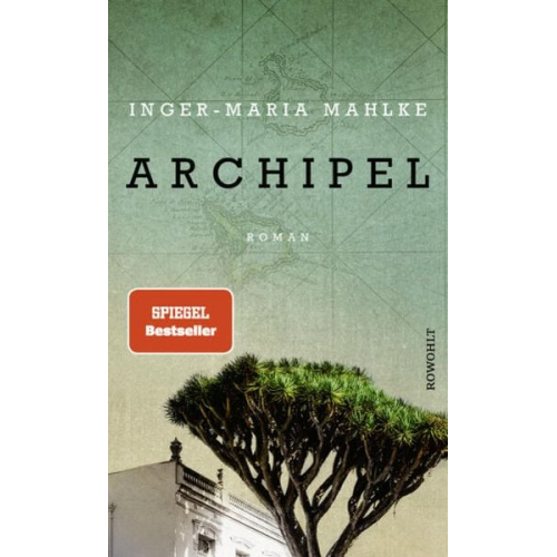 Inger-Maria Mahlke - Archipel