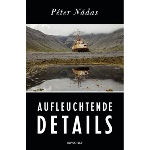 Peter Nadas - Aufleuchtende Details