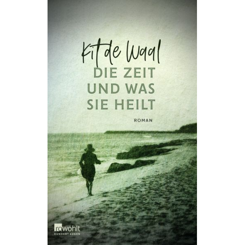 Kit de Waal - Die Zeit und was sie heilt