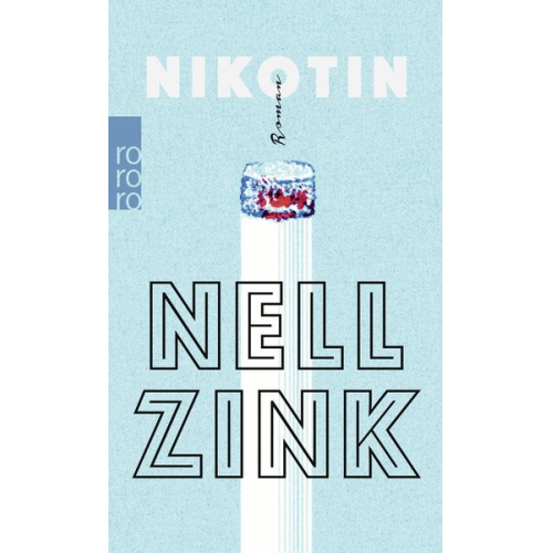 Nell Zink - Nikotin