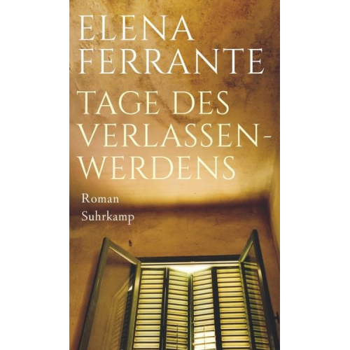 Elena Ferrante - Tage des Verlassenwerdens