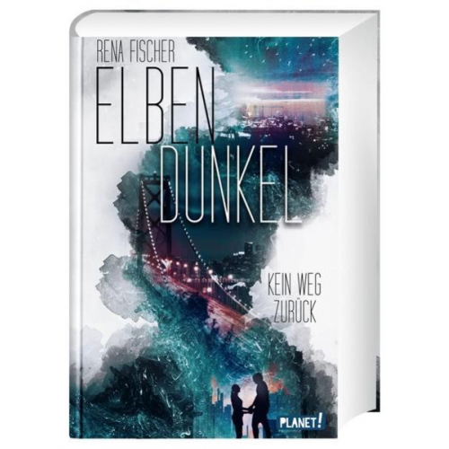 Rena Fischer - Elbendunkel 1: Kein Weg zurück