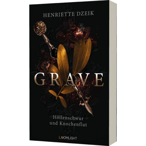 Henriette Dzeik - Grave 1: Höllenschwur und Knochenflut