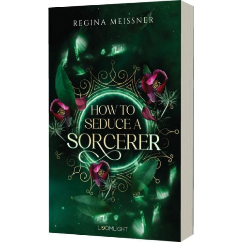 Regina Meissner - How to Seduce a Sorcerer