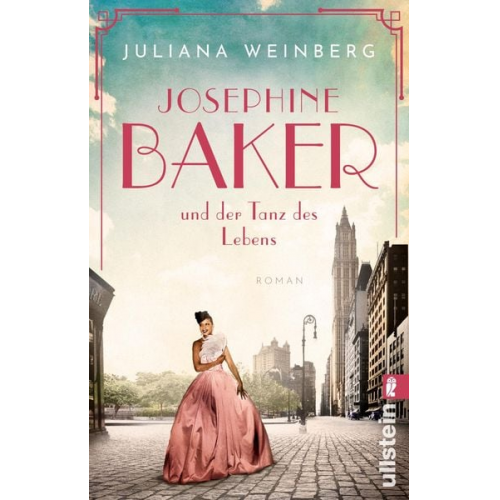 Juliana Weinberg - Josephine Baker und der Tanz des Lebens