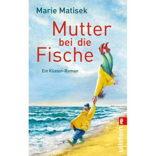 Marie Matisek - Mutter bei die Fische
